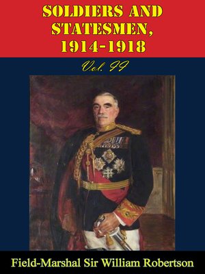 cover image of Soldiers and Statesmen, 1914-1918 Volume II
